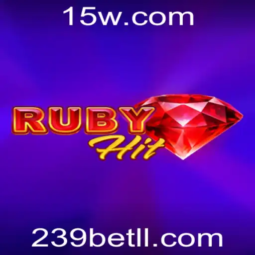 Descubra o Mundo Emocionante de RubyHit com 239bet